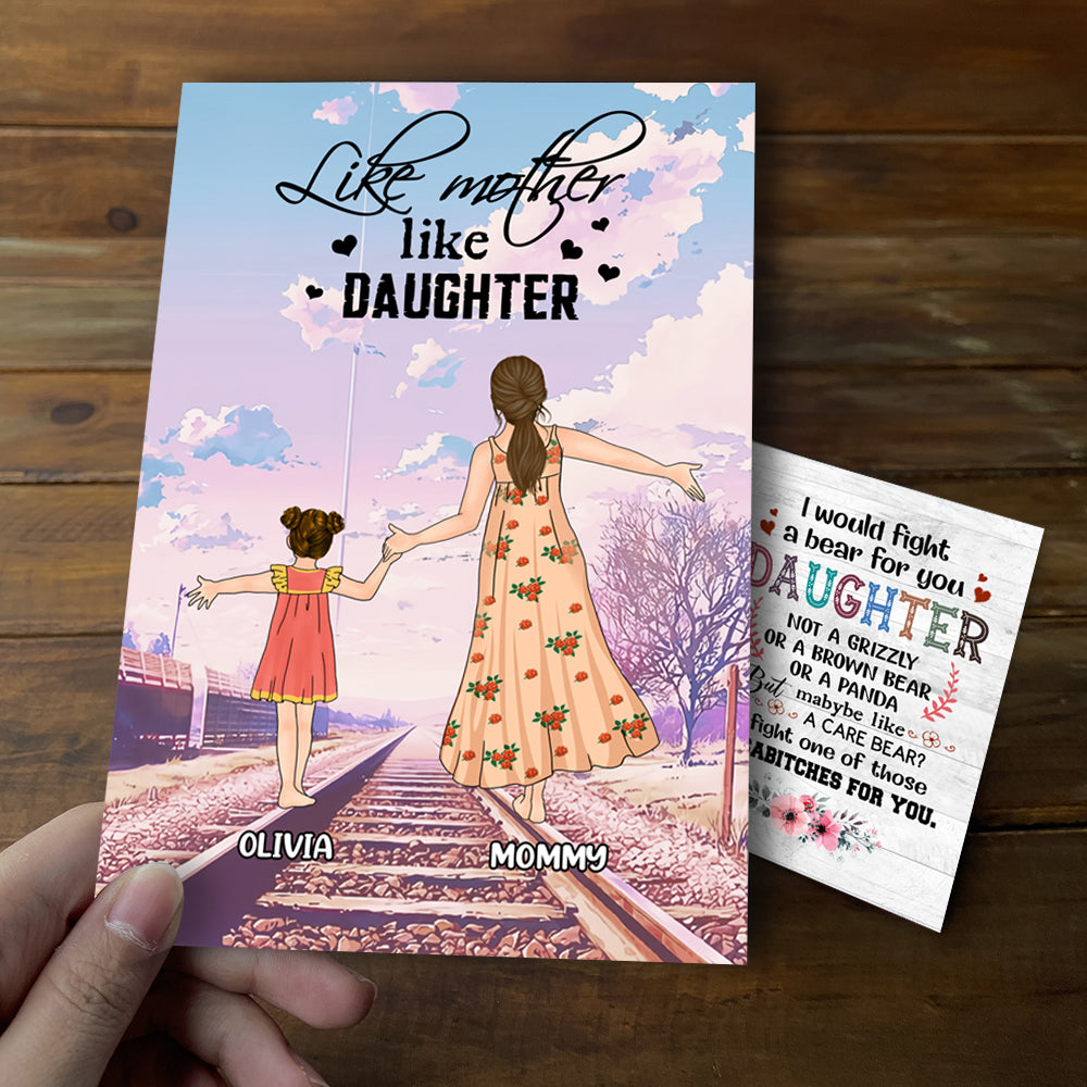 Personalized Like Mother Like Daughter I Would Fight A Bear For You Daughter Greeting Card