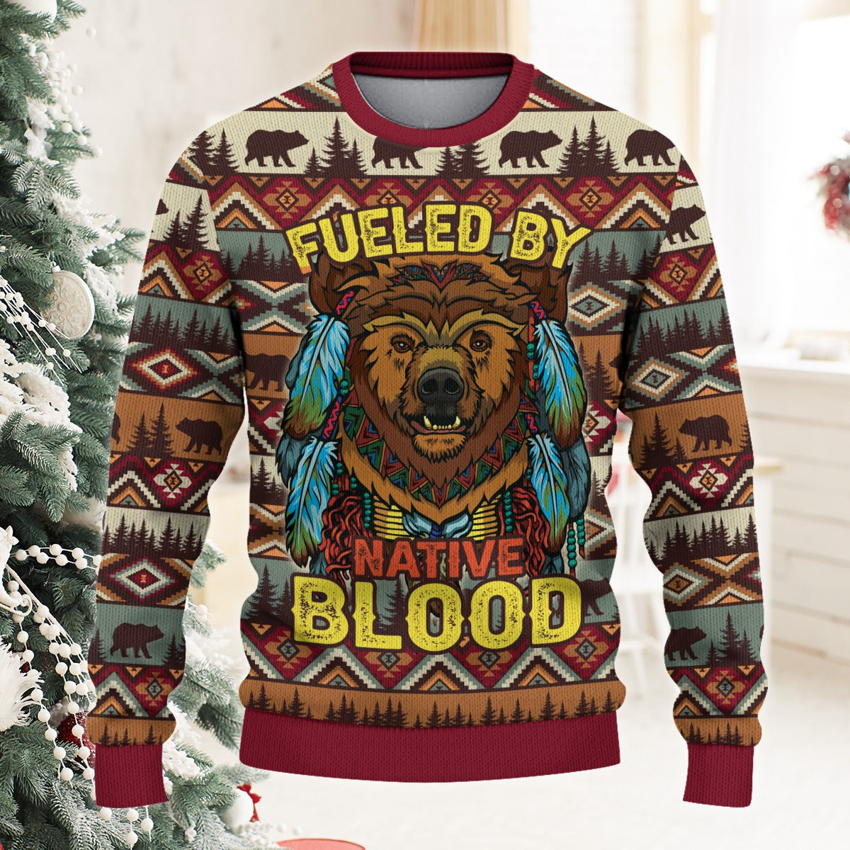 Native American Bear and Feather, Fueled By Native Blood Ugly Sweatshirt
