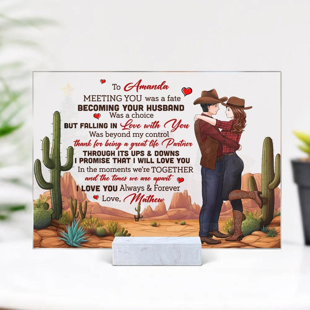 Personalized Couple Cowboy To My Wife Meeting You Was Fate Becoming Your Husband Was A Choice Acrylic Plaque