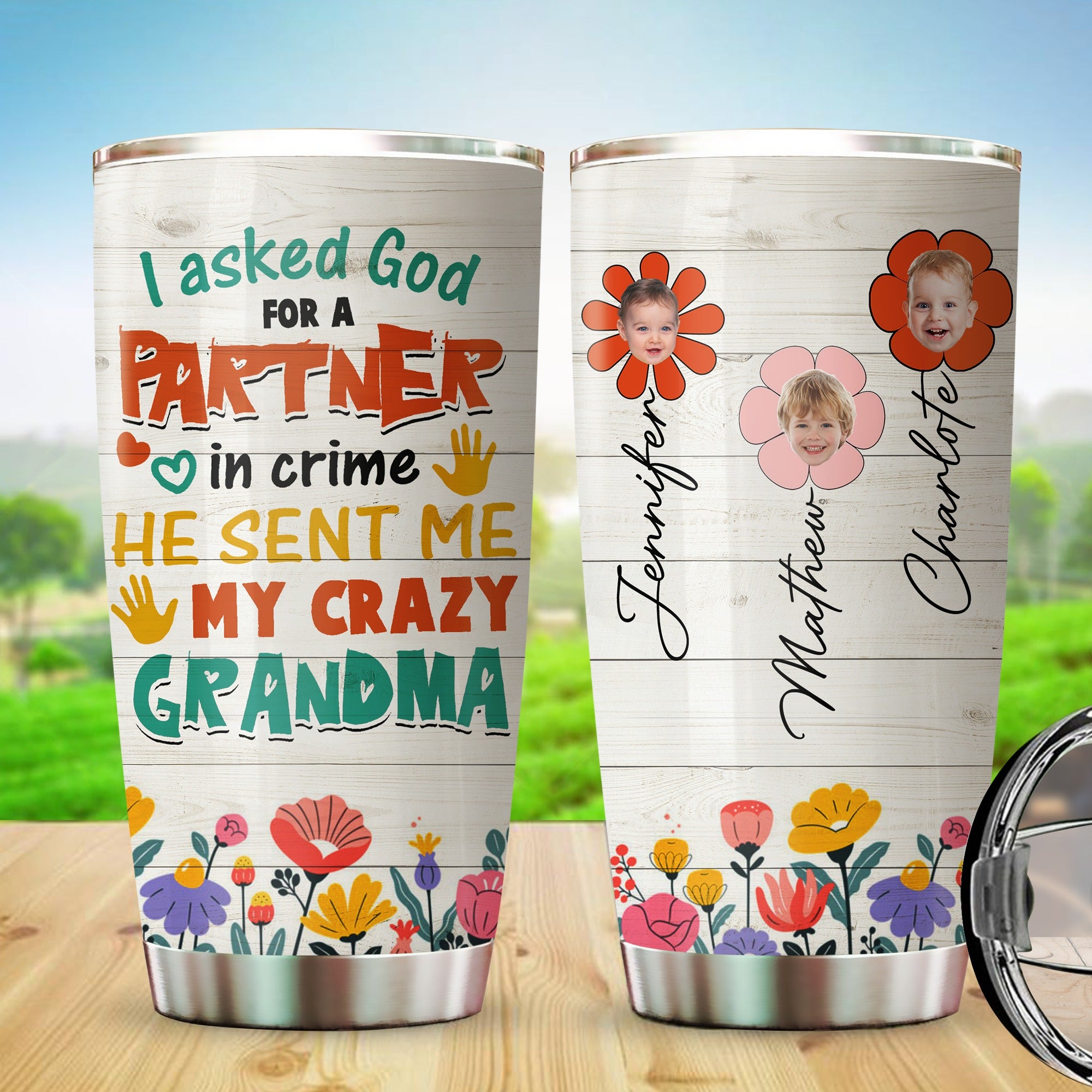 Personalized I Asked God For A Partner In Crime He Sent Me My Crazy Grandma-Custom Grandkid Photo Tumbler