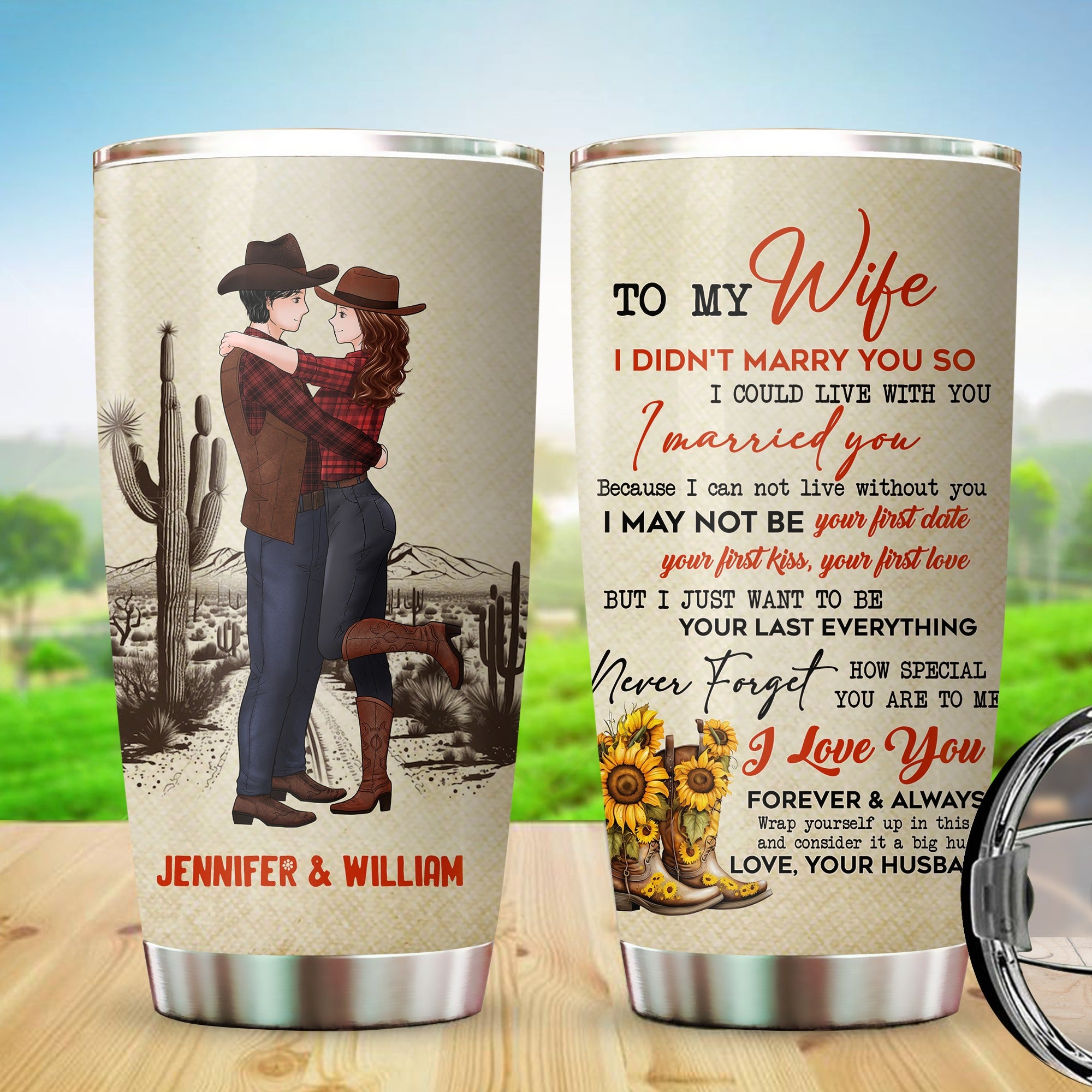 Personalized Cowboy Couple To My Wife I Did Not Marry You So I Could Live With You I Married You Tumbler