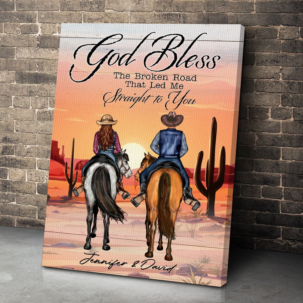 Personalized Cowboy Couple And Horse God Blessed The Broken Road That Led Me Straight To You Canvas Prints