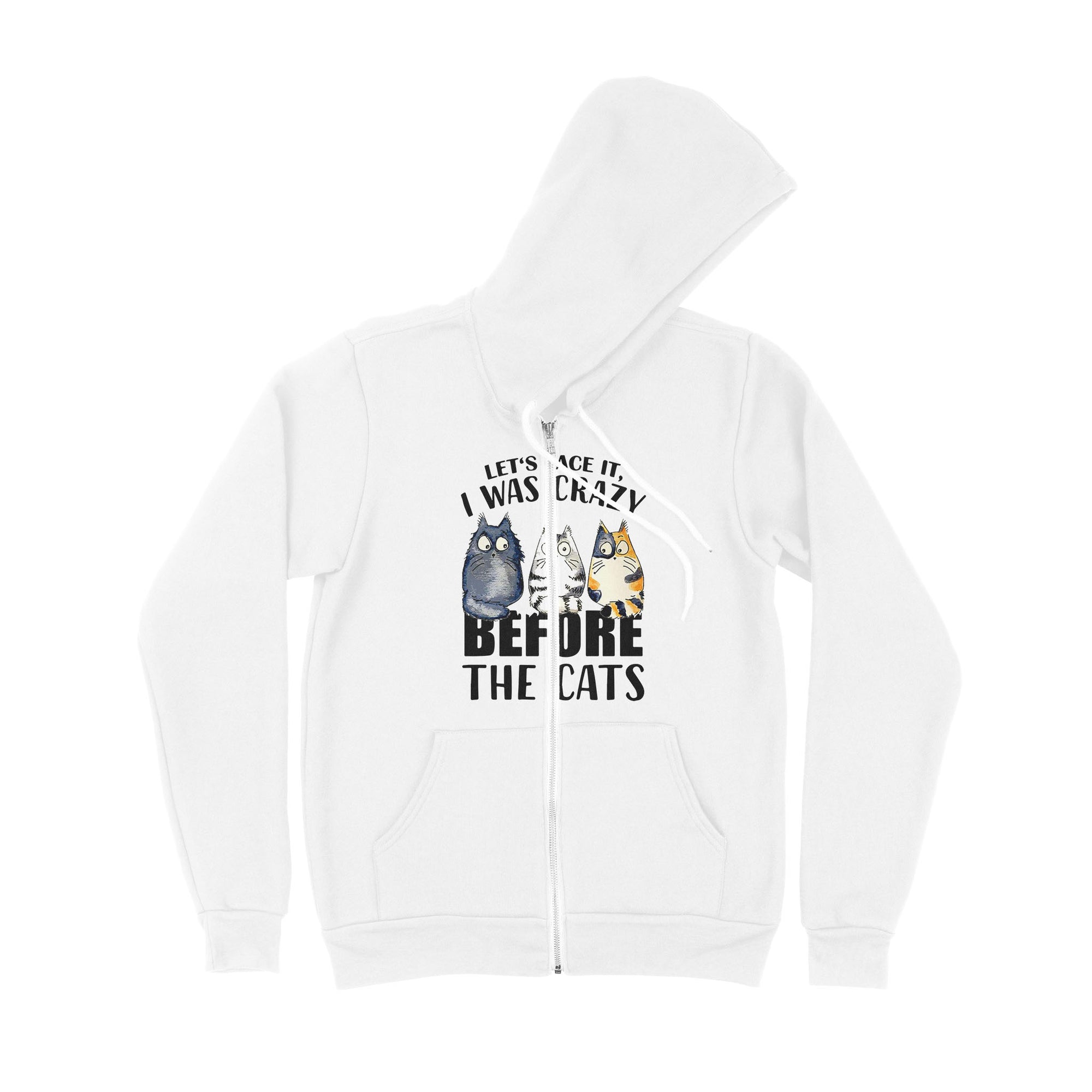 Official Let’s Face It I Was Crazy Before The Cat - Premium Zip Hoodie
