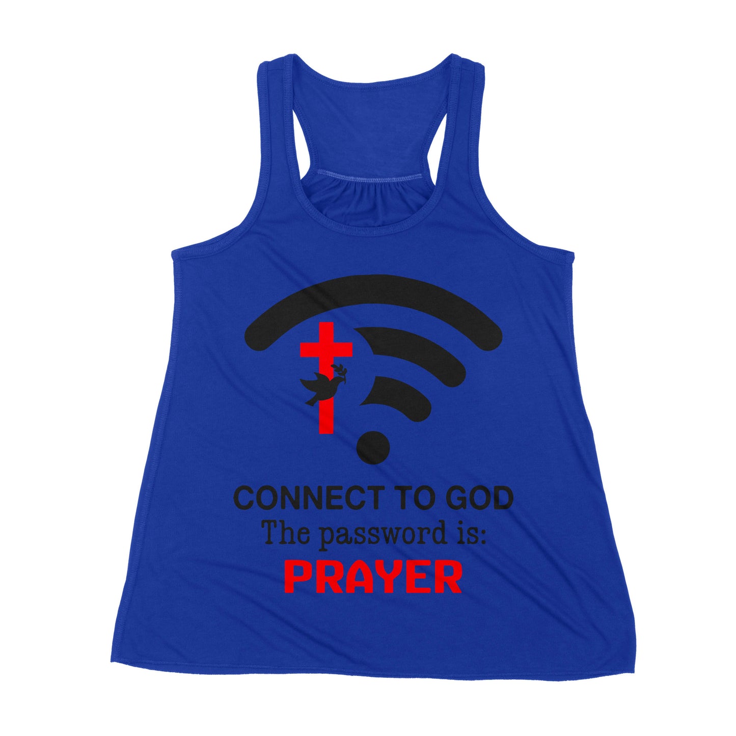 Connect to God the password is Prayer - Premium Women's Tank