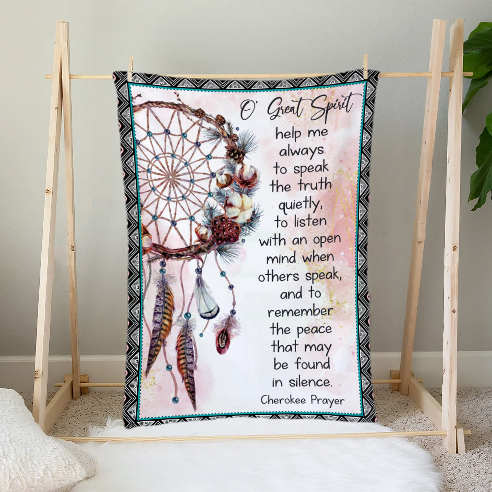 Native American Cherokee Prayer Oh Great Spirit Help Me Always To Speak The Truth Quietly Blanket