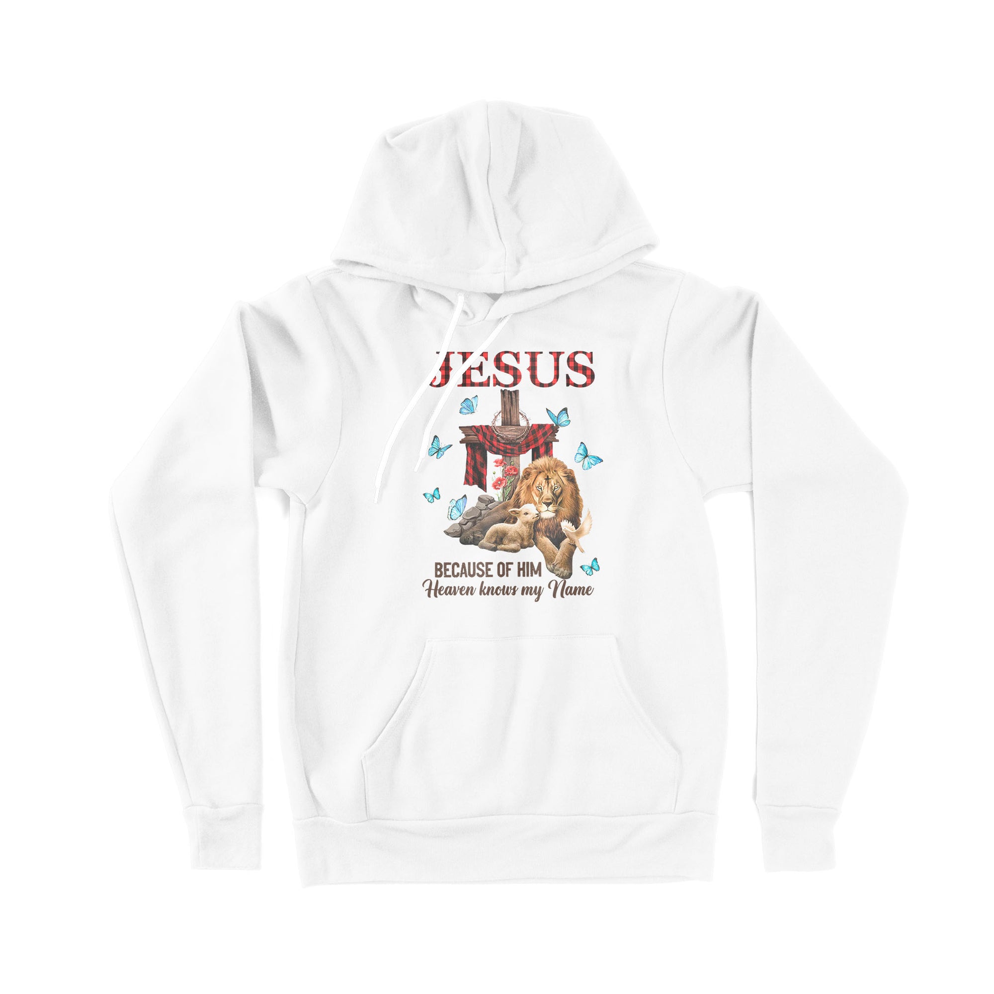 Jesus Because Of Him Heaven Knows My Name - Premium Hoodie
