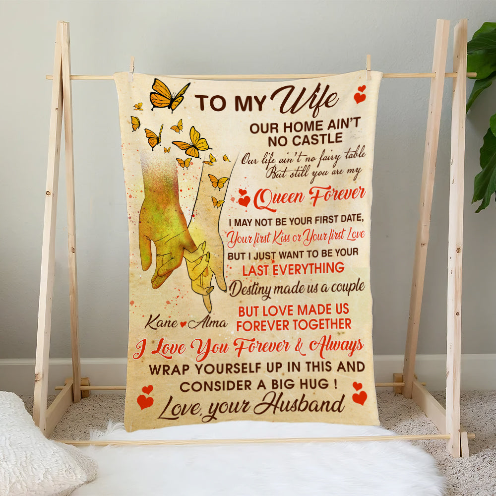 Personalized To My Wife Couple Holding Hands Our Home Ain't No Castle Blanket