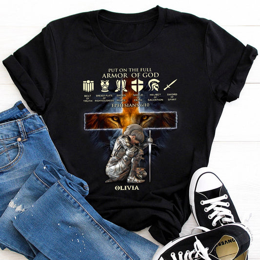 Personalized Woman Warrior Of God Put On The Full Armor Of God Ephesians 6:10 T-Shirt