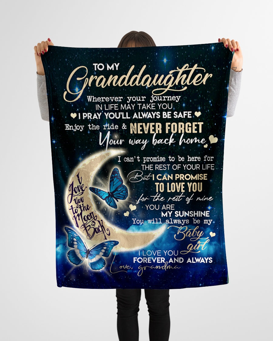 To My Granddaughter Wherever Your Journey In Life May Take You I Pray You’ll Always Be Safe Enjoy The Ride Fleece Blanket