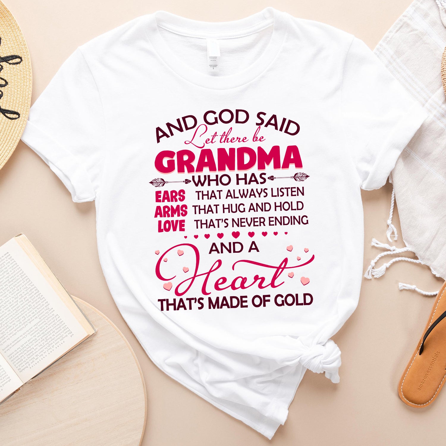 God Said Let There Be Grandma Who Has Ears That Always Listen Standard T-Shirt