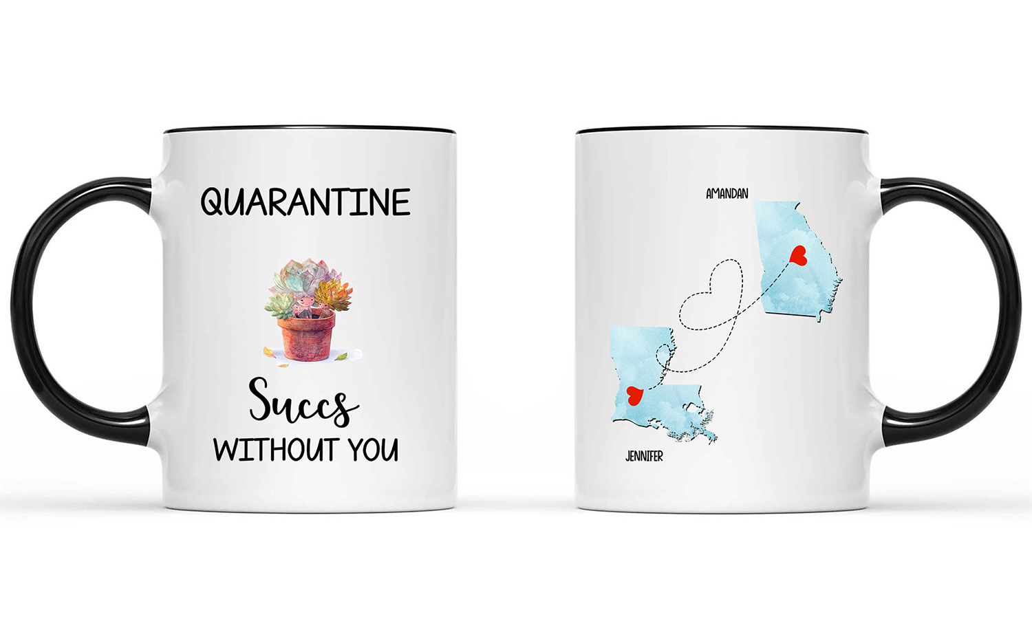 Personalized, Long Distance, Quarantine Succs Without You, Gift For Mom Accent Mug