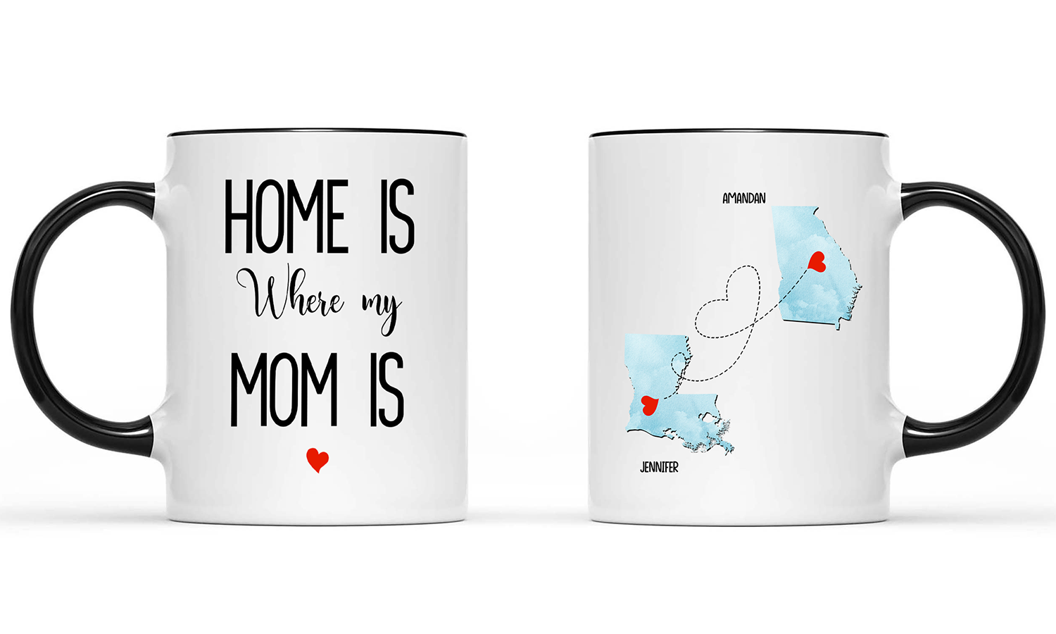 Personalized Long Distance, Home is Where My Mom, Gift Mother's Day - Accent Mug