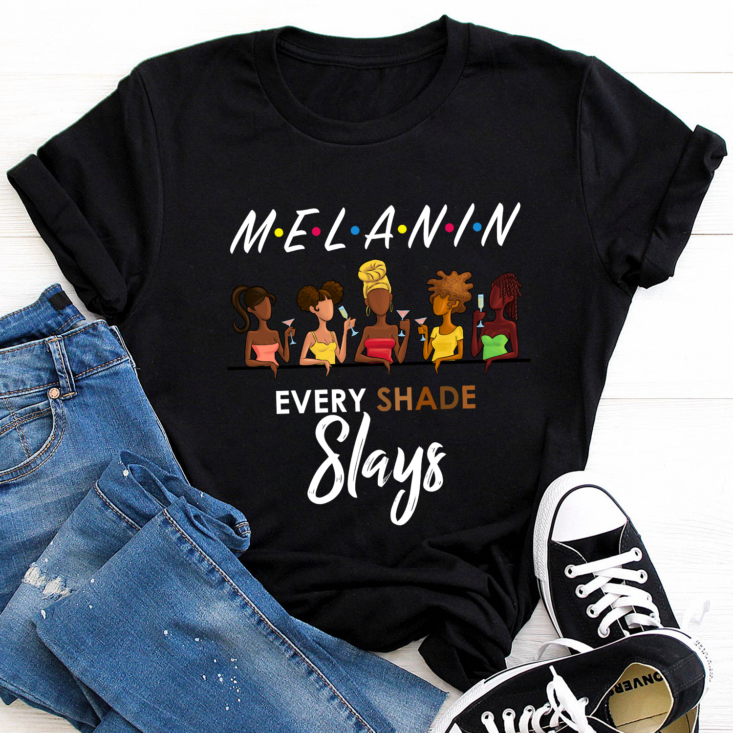 Melanin Every Shade Slays Standard T-Shirt