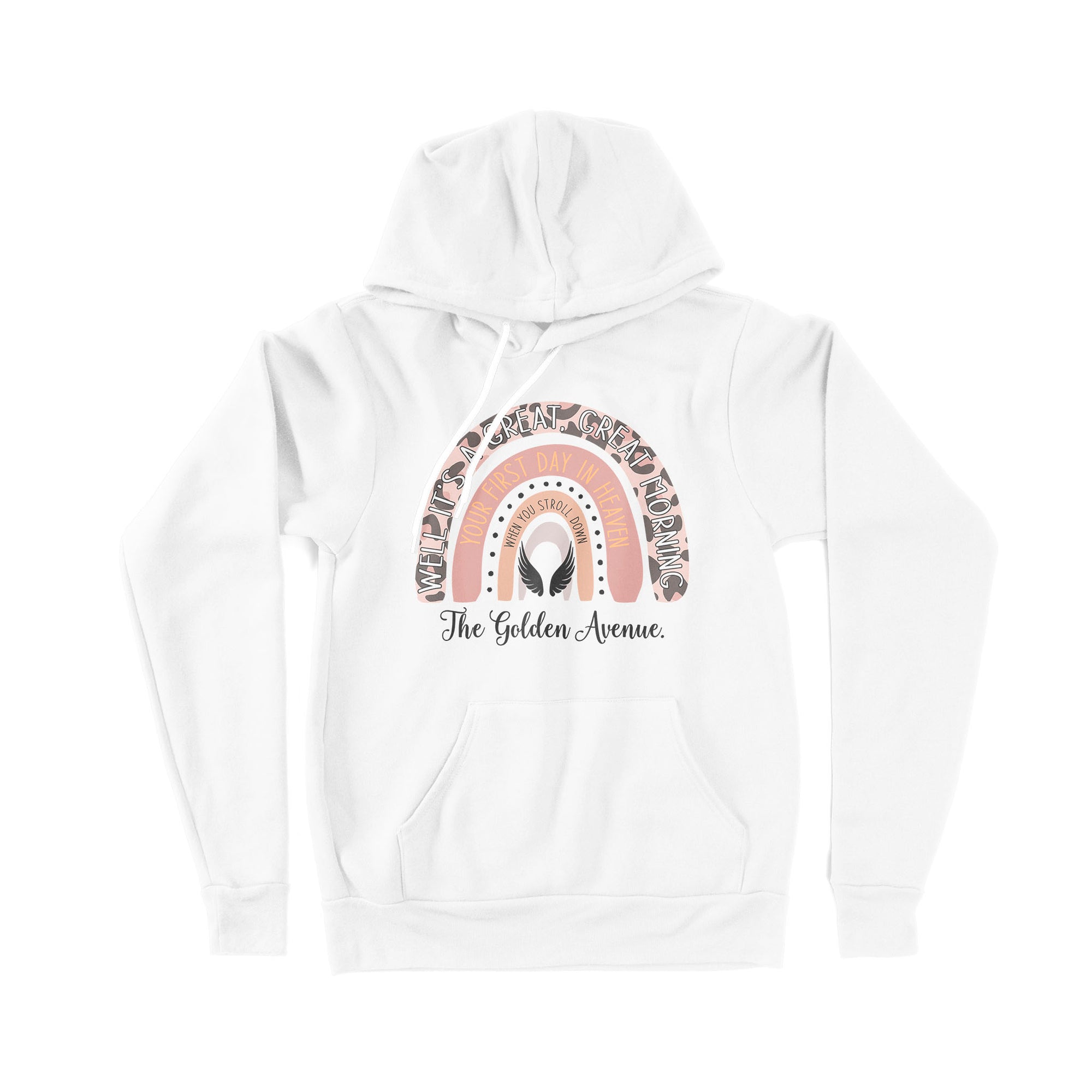 Your First Day In Heaven - Premium Hoodie