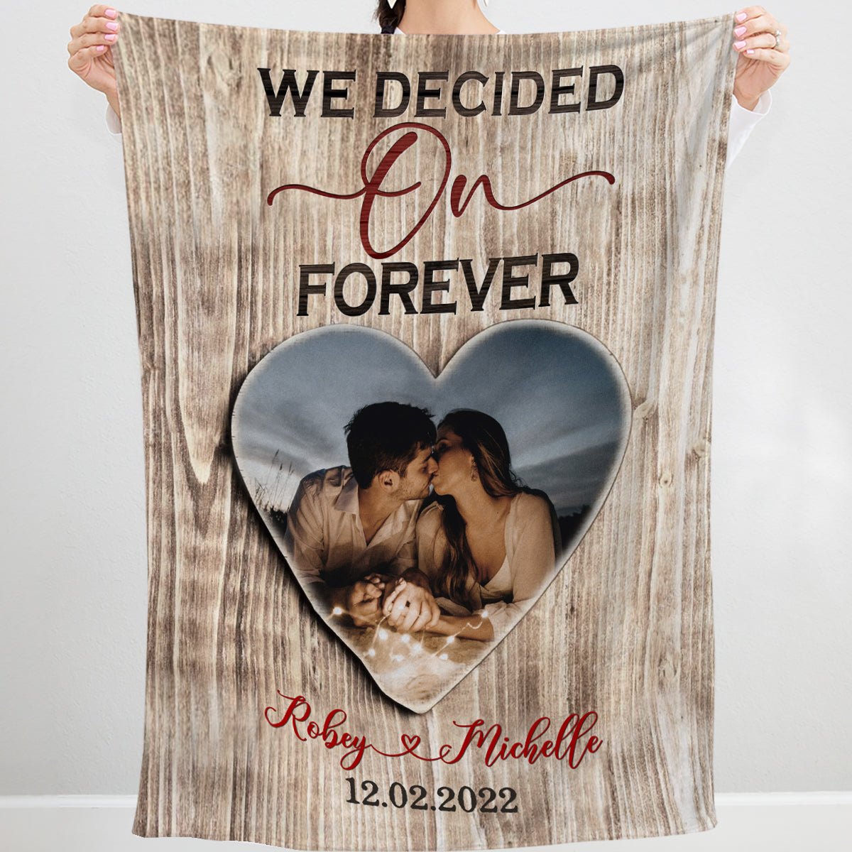 Personalized Couple Photo Loved We Decided On Forever Blanket