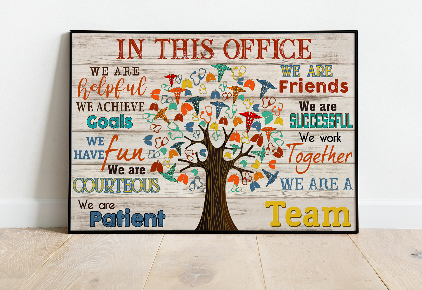 In This Office We Are Helpful We Achieve Goals Respiratory Therapist Poster