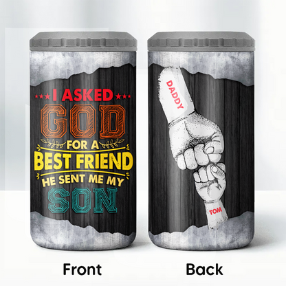 Personalized I Asked God For A Best Friend He Sent Me My Son 4-in-1 Cooler Tumbler