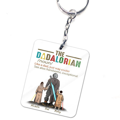 Personalized The Dadalorian Definition Like A Dad Just Way Cooler Acrylic Keychain