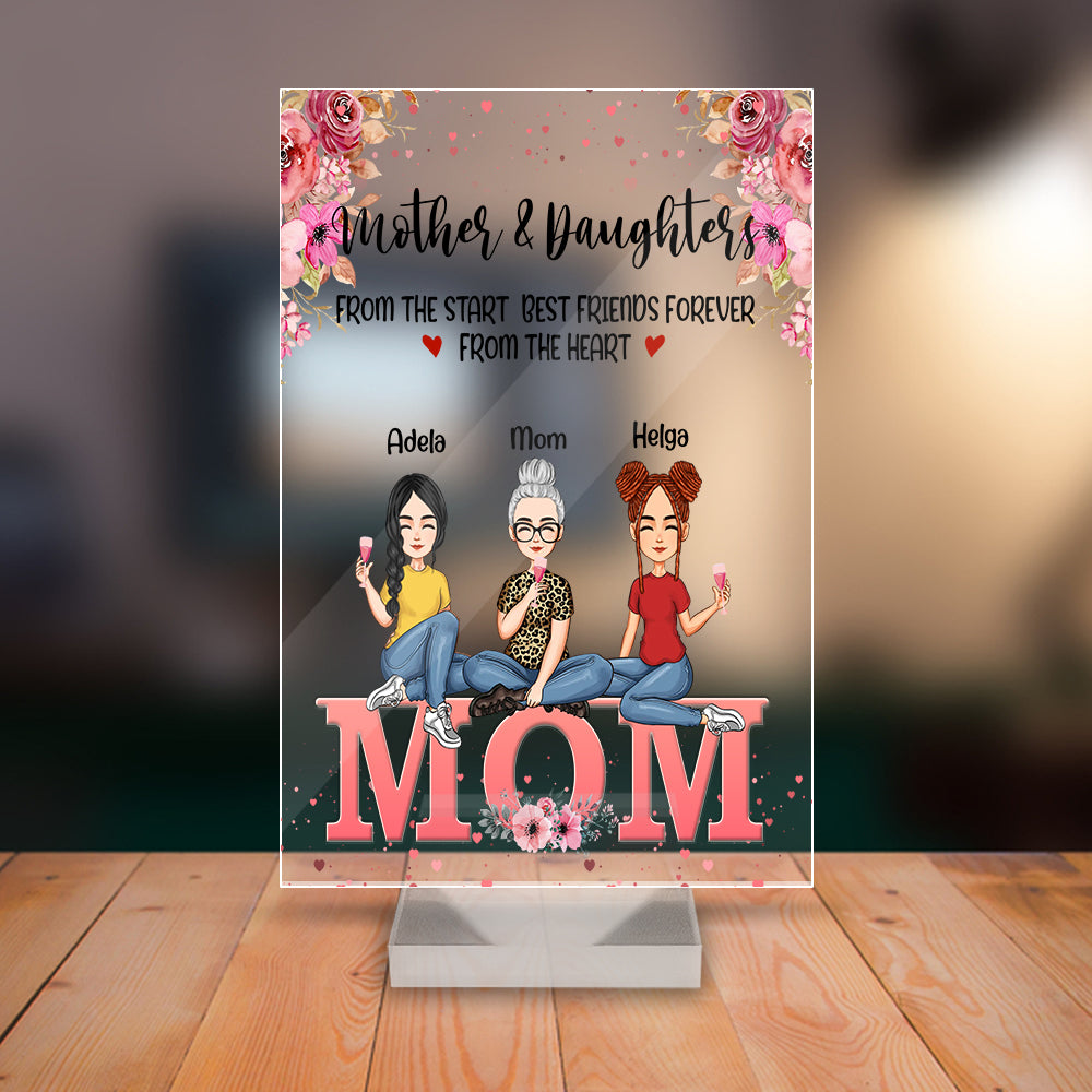 Personalized Mother And Daughter From The Start Best Friend Forever From The Heart Acrylic Plaque