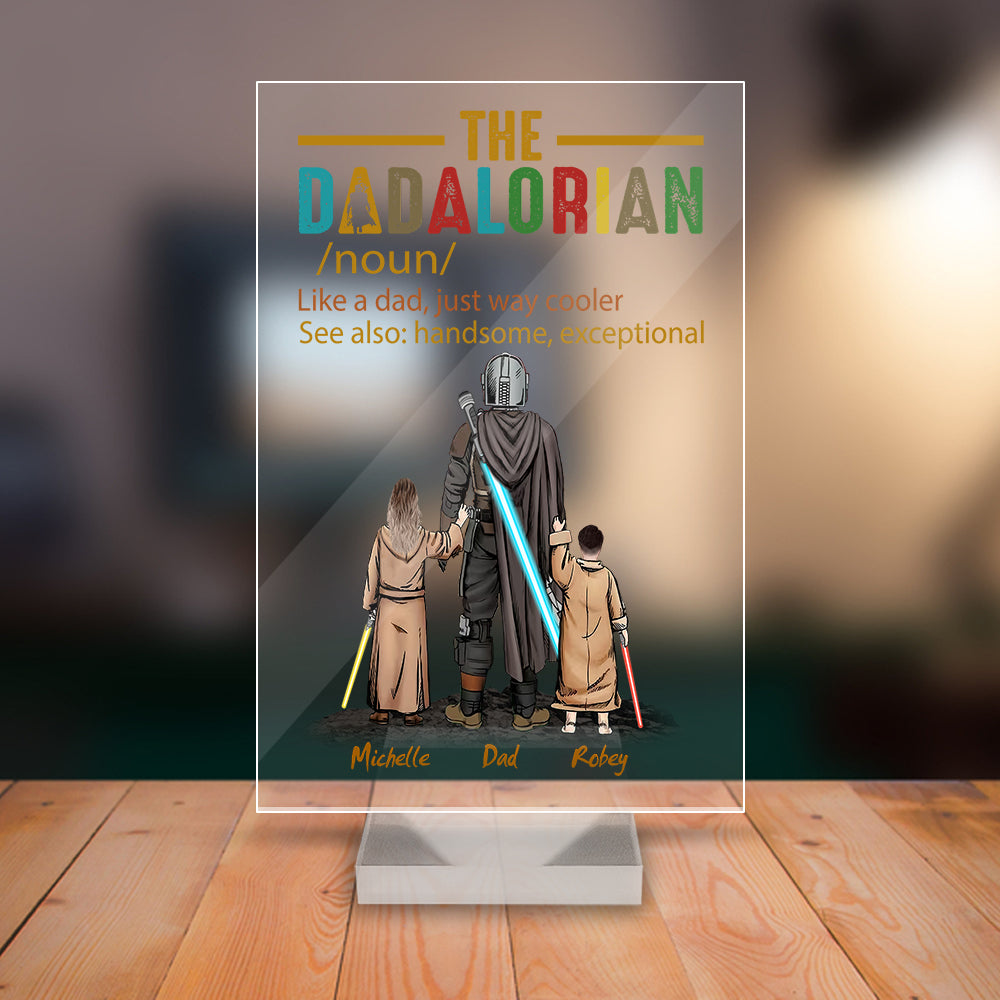 Personalized The Dadalorian Definition Like A Dad Just Way Cooler Acrylic Plaque