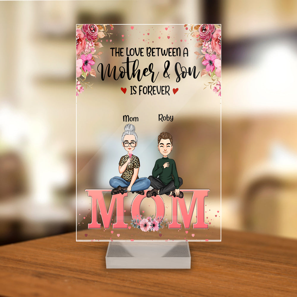 Personalized The Love Between A Mother And Son Is Forever Acrylic Plaque