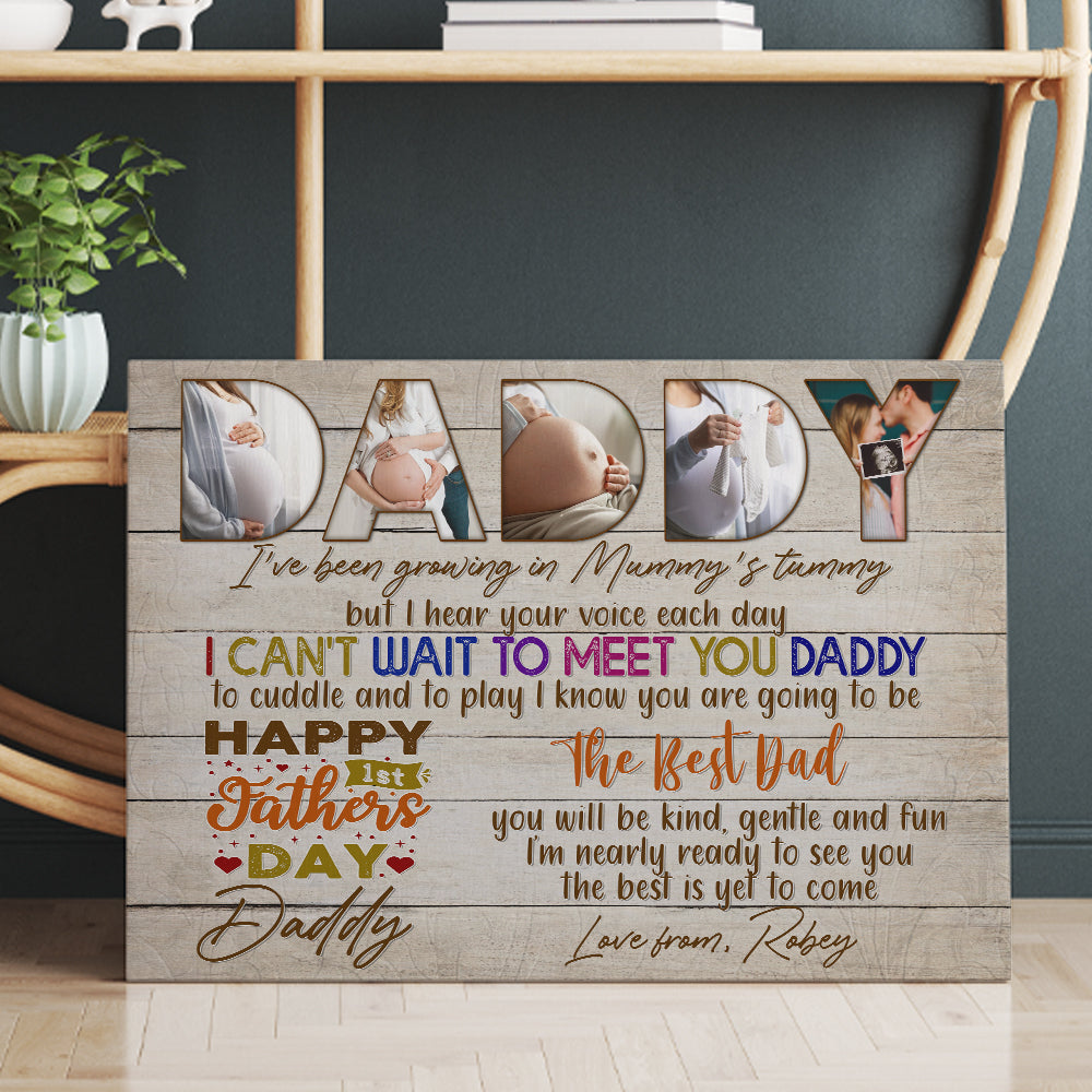 Personalized Photo First Time Father Is Day I Can Not Wait To Meet You Canvas Prints And Poster