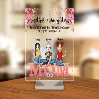 Personalized Mother And Daughter From The Start Best Friend Forever From The Heart Acrylic Plaque