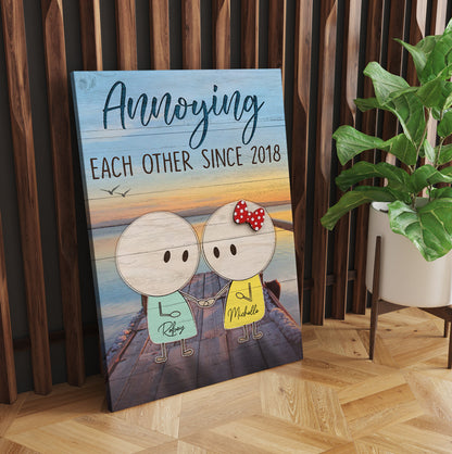 Personalized Annoying Each Other Since Canvas Prints