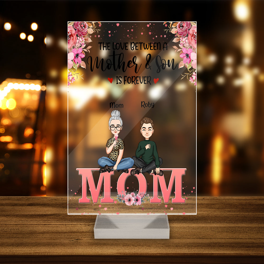 Personalized The Love Between A Mother And Son Is Forever Acrylic Plaque