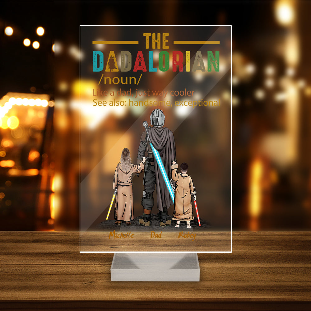 Personalized The Dadalorian Definition Like A Dad Just Way Cooler Acrylic Plaque