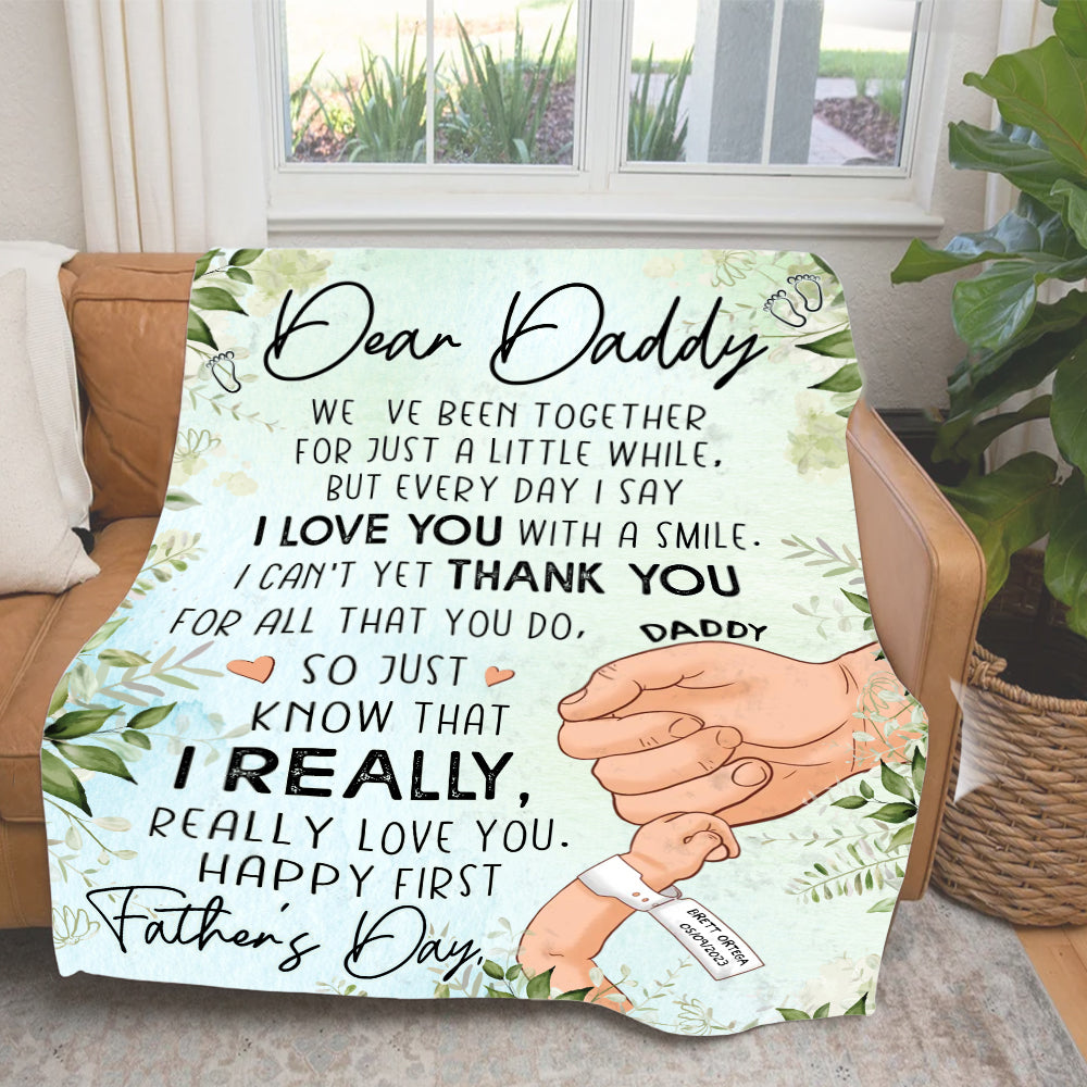 Personalized Dear Daddy Hand in Hand We've Been Together For Just A Little While First Father's Day Blanket