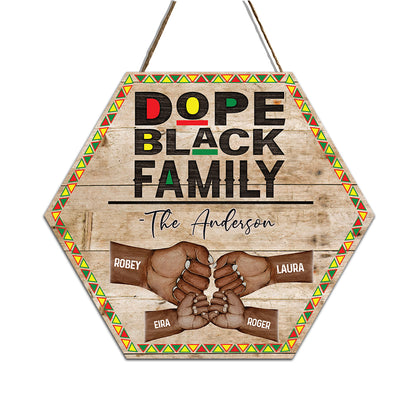 Personalized Dope Black Family Wood Sign