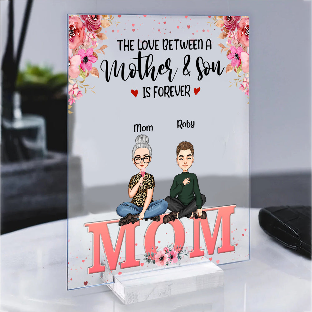 Personalized The Love Between A Mother And Son Is Forever Acrylic Plaque