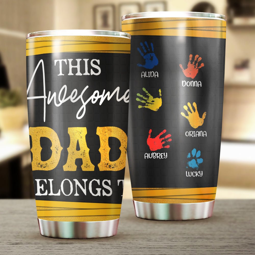 Personalized This Awesome Dad Belongs To Kids Tumbler