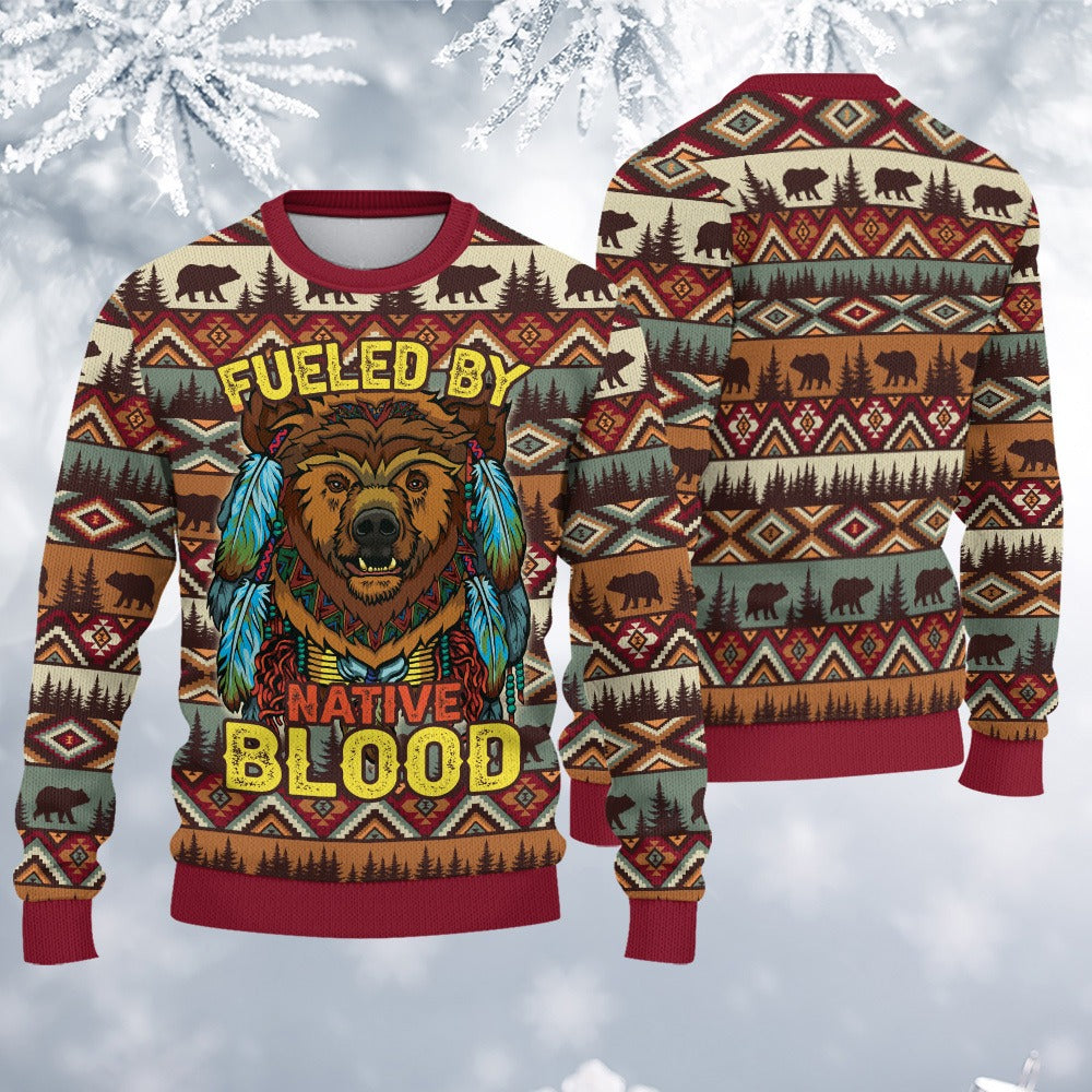 Native American Bear and Feather, Fueled By Native Blood Ugly Sweatshirt