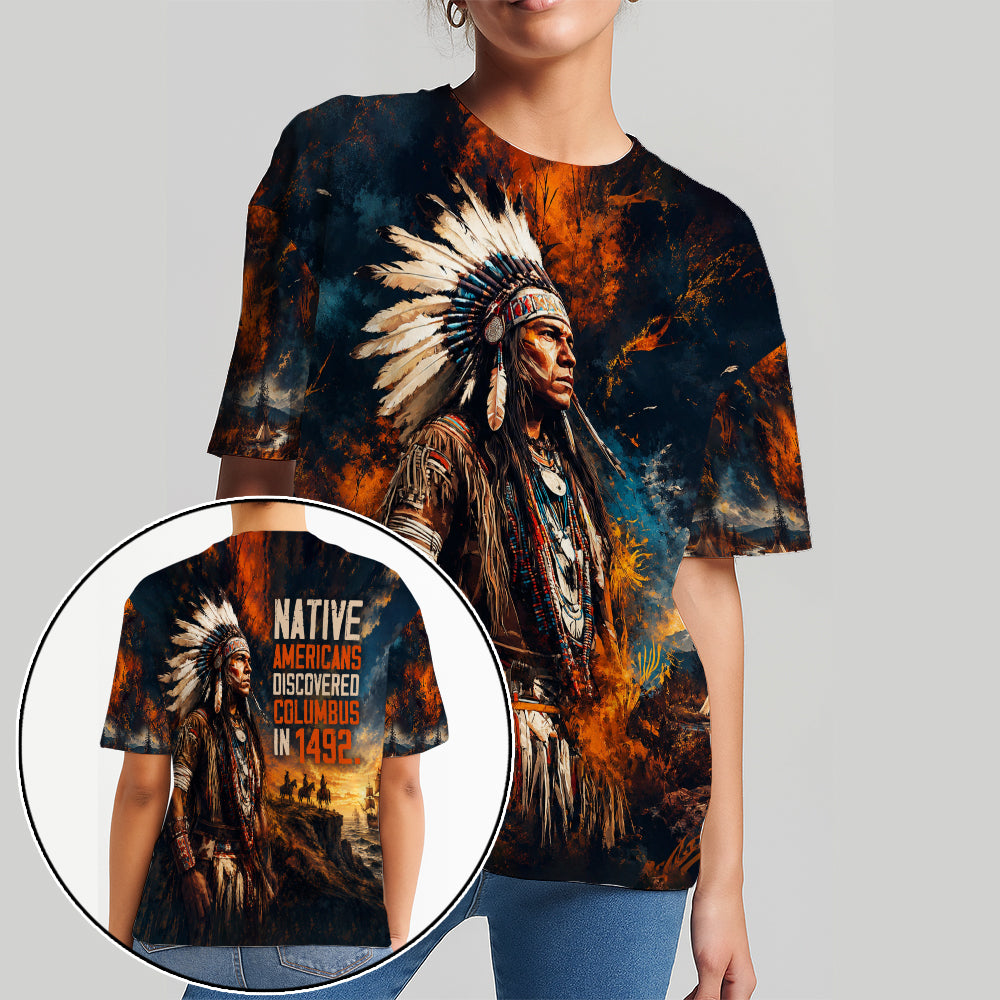 Native Americans Discovered Columbus In 1492 Tribal Chief 3D All Over Print Hoodie And T-Shirt