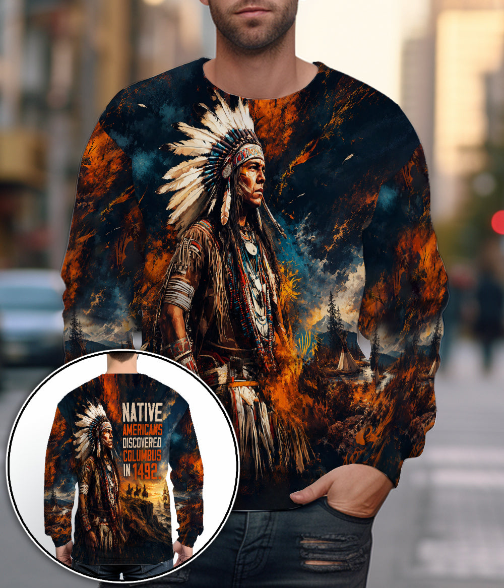 Native Americans Discovered Columbus In 1492 Tribal Chief 3D All Over Print Hoodie And T-Shirt