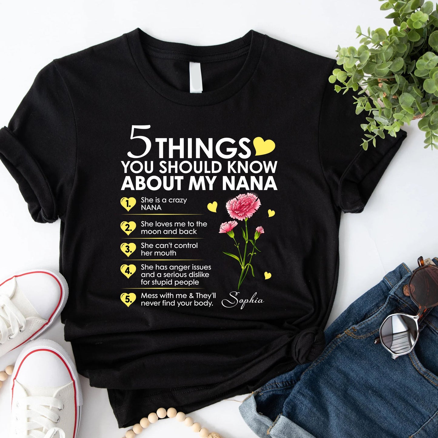 Personalized Birth Month Flower 5 Things You Should Know About My Nana T-Shirt