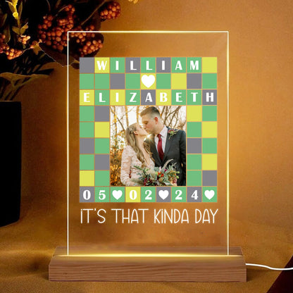 Personalized Couple Photo Anniversary It's That Kinda Day, Wordle Lover Gift Acrylic LED Light Night