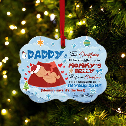 Personalized Dear Daddy This Christmas I Will Be Snuggled Up In Mommys Belly Aluminum Ornament