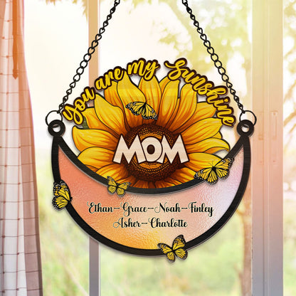 Personalized Mom Grandma With Kid Name You Are My Sunshine Hanging Suncatcher Ornament