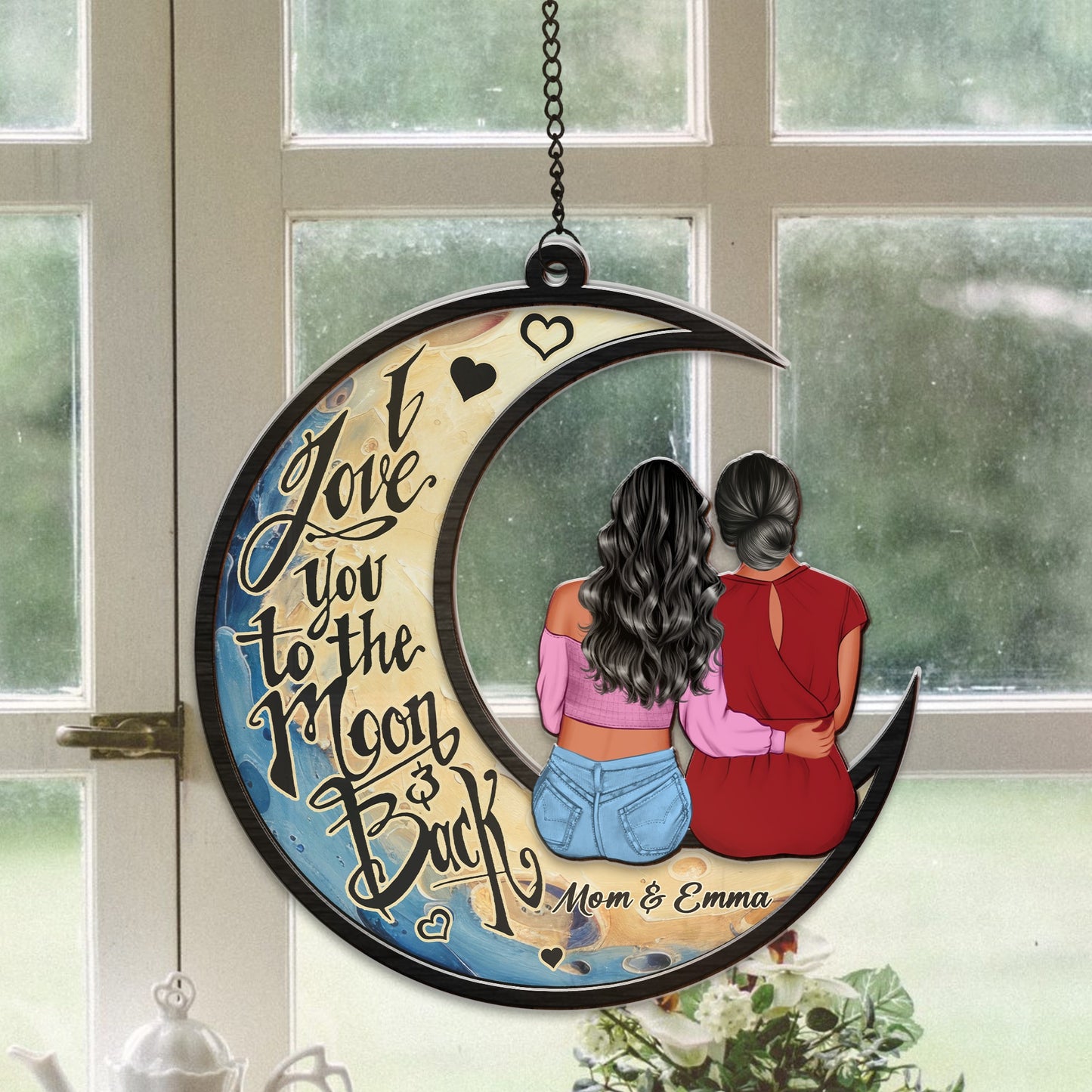 Personalized Mother And Daughters I Love You To The Moon And Back Hanging Suncatcher Ornament