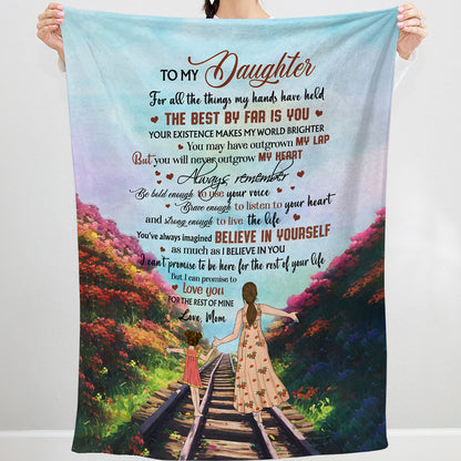 Personalized Mother To My Daughter All The Things My Hands Have Held The Best By Far Is You Fleece Blanket