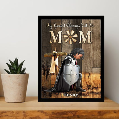 Personalized Child Warrior Of God, My Greatest Blessings Call Me Mom Poster Canvas