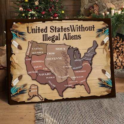 US Without Illegal Aliens Native American Land Abolish ICE Social Justice Poster Canvas