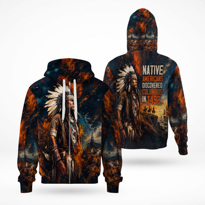 Native Americans Discovered Columbus In 1492 Tribal Chief 3D All Over Print Hoodie And T-Shirt