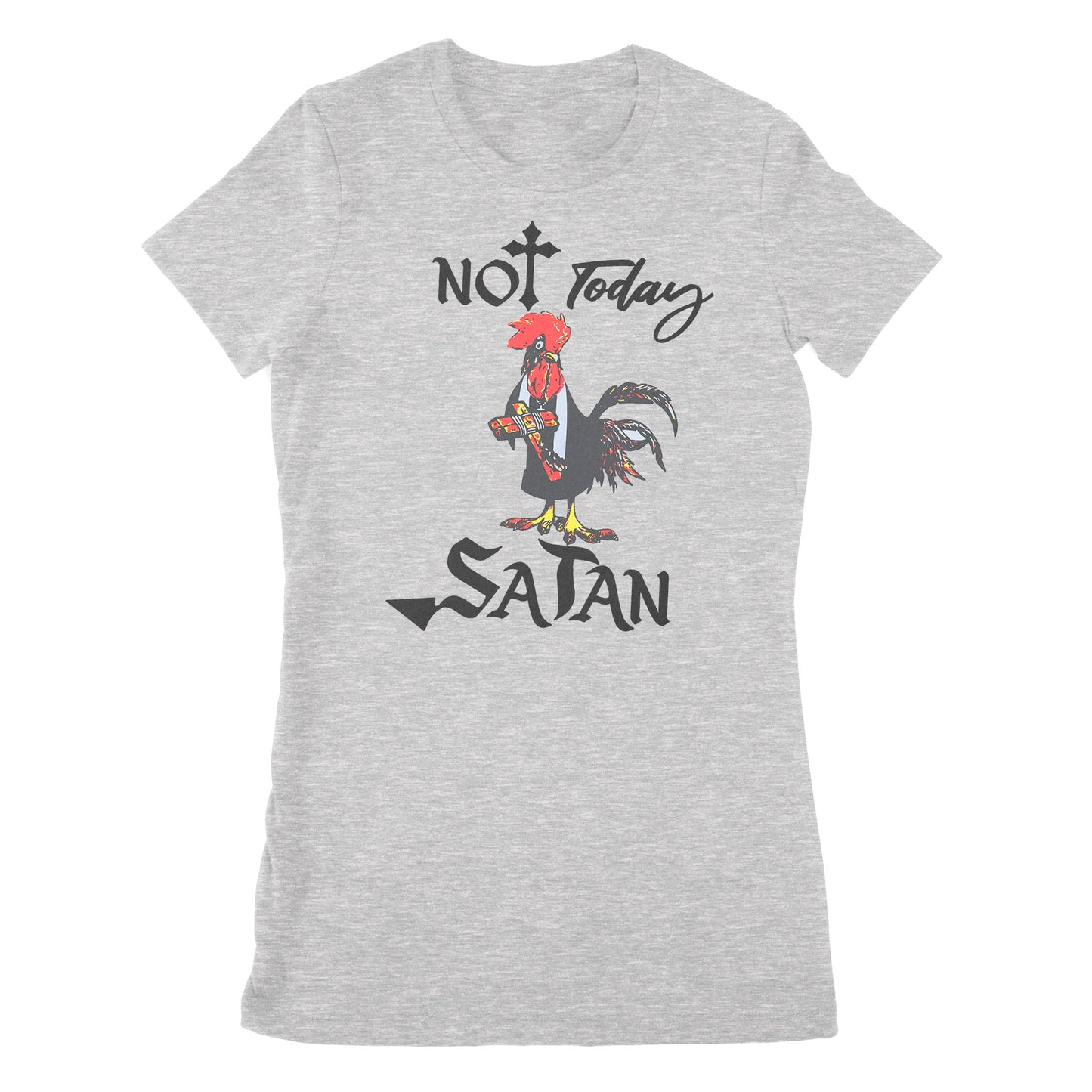 Premium Women's T-shirt - Not Today Satan Funny Chicken