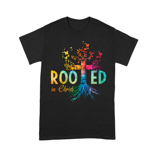 Rooted In Christ - Standard T-Shirt