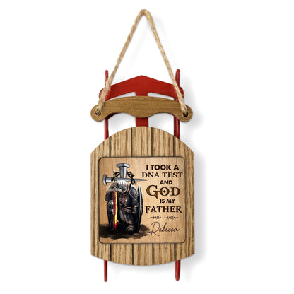 Personalized Man Warrior I Took A DNA Test And God Is My Father Sled Ornament