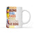 Notorious RBG Women Belong In All Places Ruth Bader Ginsburg - White Edge-to-Edge Mug